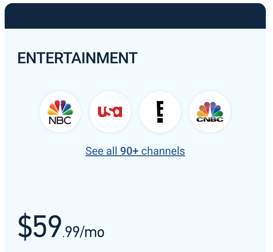 DIRECTV Stream Entertainment Package featuring channels like NBC, USA, E!, and CNBC, with a starting price of $59.99 per month for over 90+ channels.